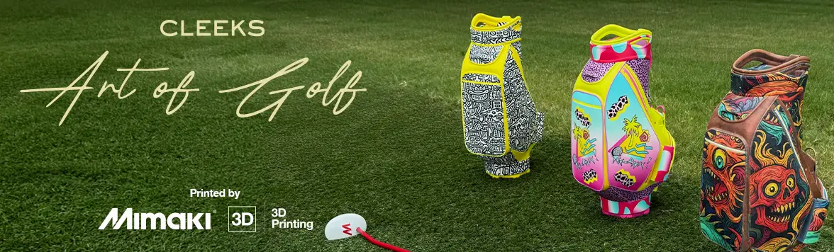 Cleeks Art of Golf - Printed by Mimaki - 3D Printing